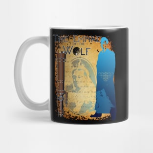 THE EMPIRE OF THE WOLF Mug